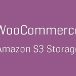 WooCommerce Amazon S3 Storage 2.1.22