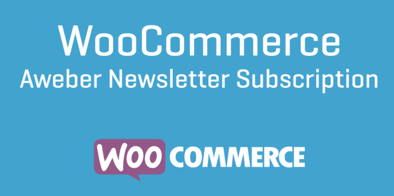 WooCommerce Aweber Newsletter 3.6.0