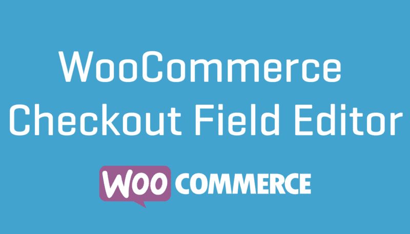 WooCommerce Checkout Field Editor 1.7.3